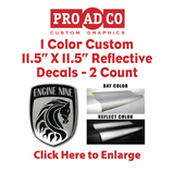 Custom Reflective Decals 11.5" X 11.5" - 2 count