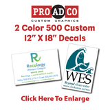 Custom Decals 12" X 18" - 500 count