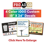 Custom Decals 18" X 24" - 1000 count