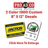 Custom Decals 8" X 12" - 1000 count