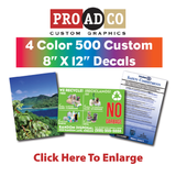 Custom Decals 8" X 12" - 500 count