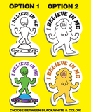 "I Believe In Me" - Alien and BigFoot