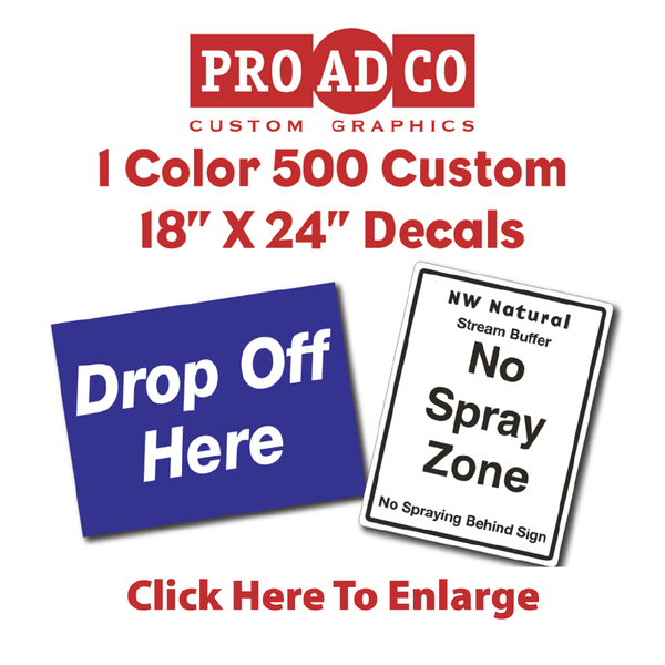 Custom Decals 18" X 24" - 500 count