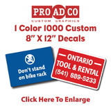 Custom Decals 8" X 12" - 1000 count