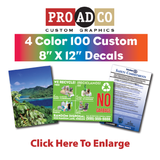 Custom Decals 8" X 12" - 100 count